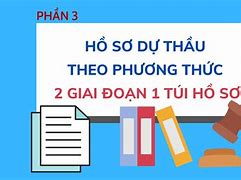 Gói Thầu Phi Tư Vấn 1 Giai Đoạn 1 Túi Hồ Sơ Là Gì