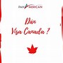 Phí Nộp Hộ Chiếu Dán Visa Canada Bao Lâu