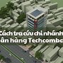 Techcombank Chi Nhánh Đại Kim Định Vị Bưu Cục Nào